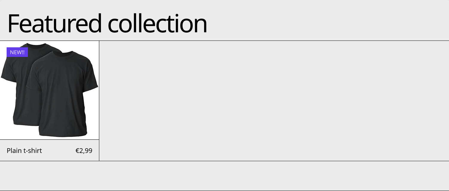 An example store's Featured collection with a product Tile overlaid a custom product badge.