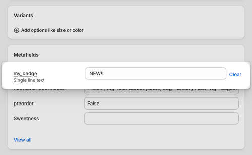 An example value for a custom product badge Metafield added in the Product editor.