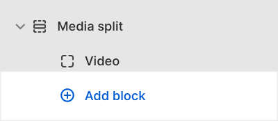 The Video and image split section's Add block menu in Theme editor.