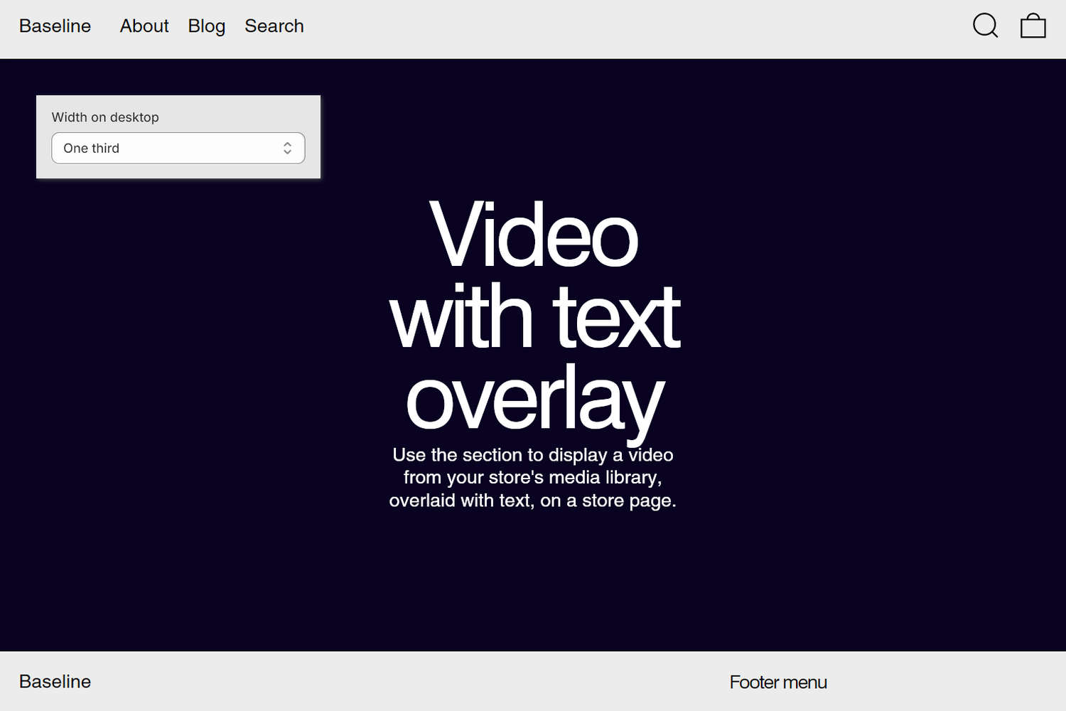 An example Video with text overlay section on a store's home page.