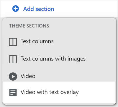 The add video with text overlay section option in theme editor