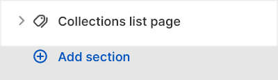 The Collections list page section selected in Theme editor.