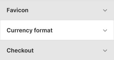 Theme editor's currency format Theme settings menu.