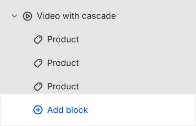 The Video with cascading content section's Add block menu in Theme editor.