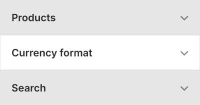 The Theme setting's Currency format menu in Theme editor.