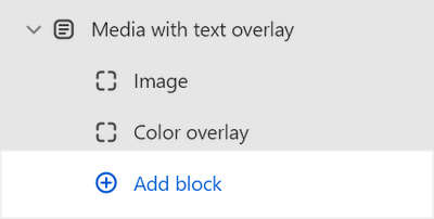 The Add block menu in Theme editor for the Media with text overlay section.