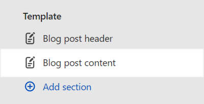 The Blog post content section selected in Theme editor.