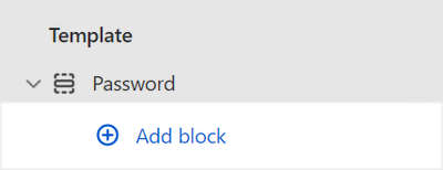 The Add block menu in Theme editor for the Password section.