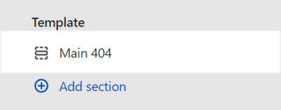 The main 404 section selected in Theme editor.