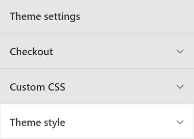The Theme style menu in Theme settings.