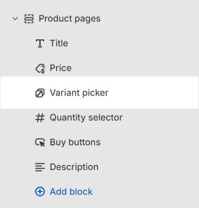 The variant picker option in the Product pages section in Theme editor.