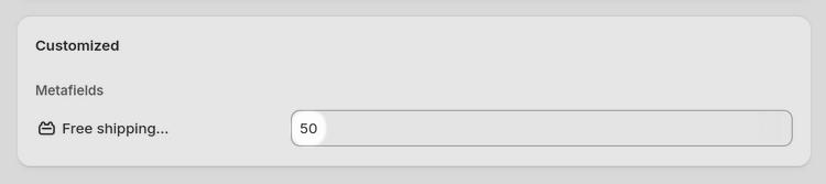 An example of a Free shipping threshold field with the value in Shopify admin.