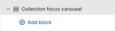 The Collection focus carousel's Add block menu in Theme editor.