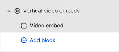 The Vertical video embeds's Add block menu in Theme editor.