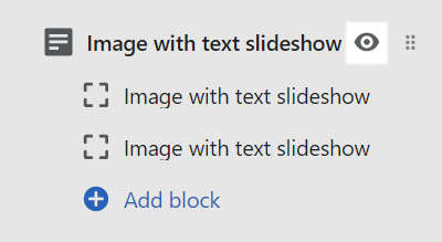 The show or hide image block options for an Image with text slideshow block in an Image with text slideshow section in Theme editor.