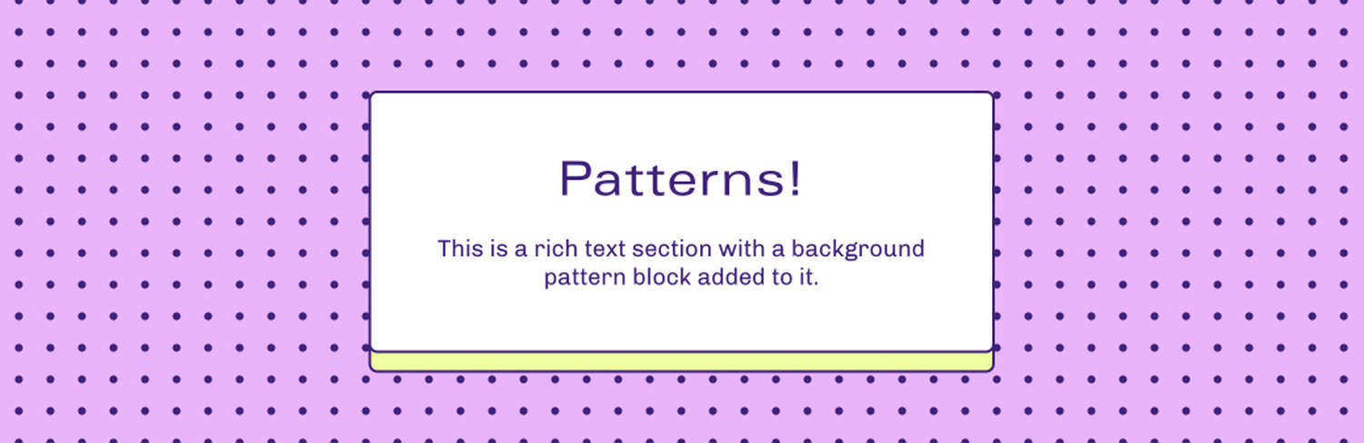 An example of a Background pattern block inside a Rich text section on a store page.