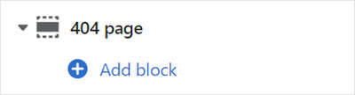 The 404 page's Add block menu in Theme editor.