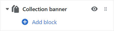 The Collection banner's Add block menu in Theme editor.