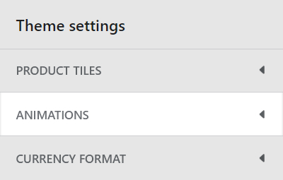 The Animations menu in Theme setting.