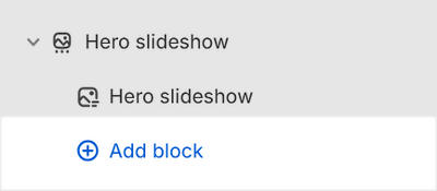 The Hero slideshow's Add block menu in Theme editor.