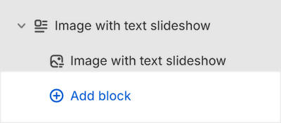 The Image with text slideshow's Add block menu in Theme editor.
