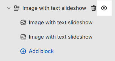 The show or hide image block options for an Image with text slideshow block in an Image with text slideshow section in Theme editor.